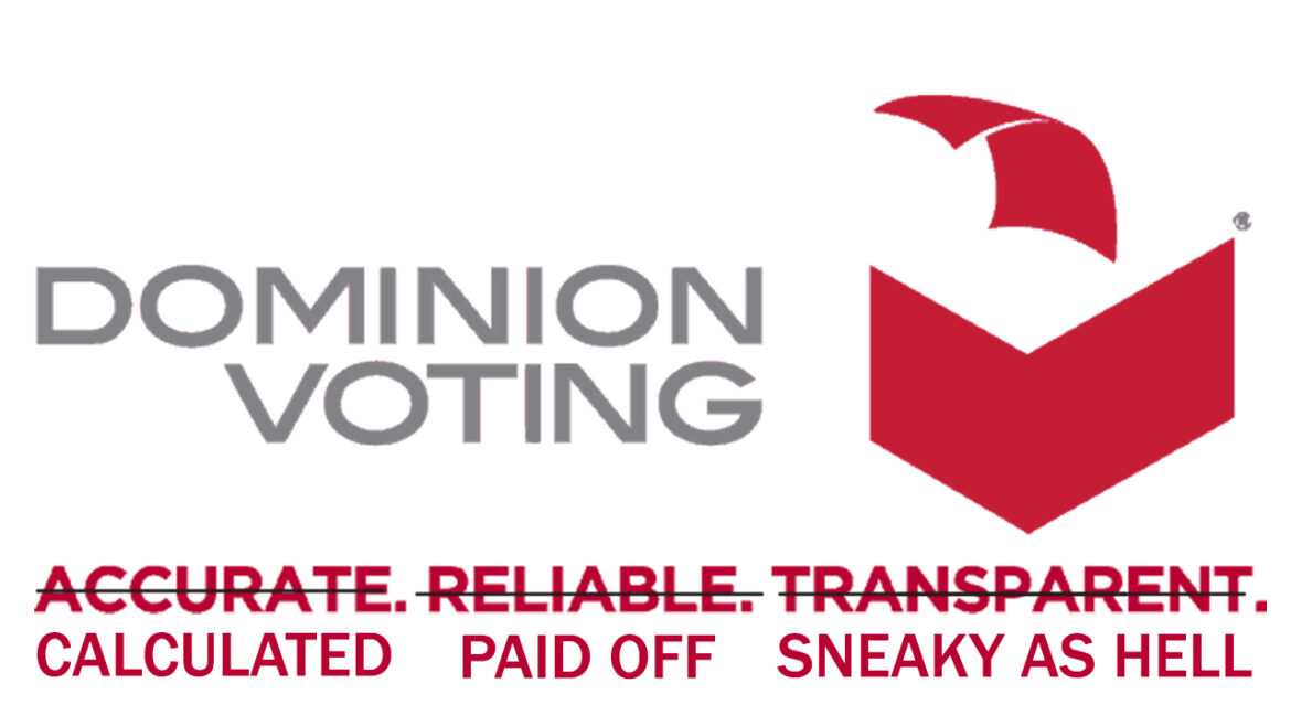 How Deep Is Dominion Voting System’s Corruption?