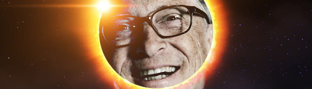 bill gates still plans to literally block out the sun