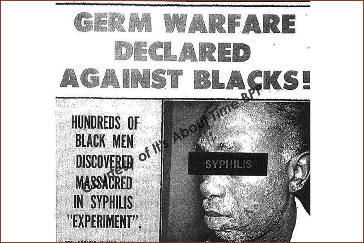 The Tuskegee Experiment: How Blacks Were Tricked and Killed by the U.S. Government