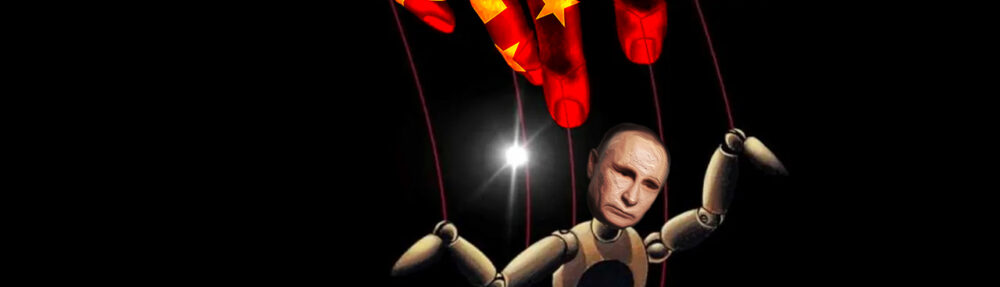 vladimir putin has become chinas puppet